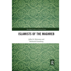 Islamists of the Maghreb