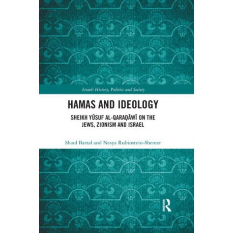 Hamas and Ideology: Sheikh Yusuf al-Qaradawi on the Jews, Zionism and Israel