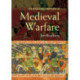 The Routledge Companion to Medieval Warfare
