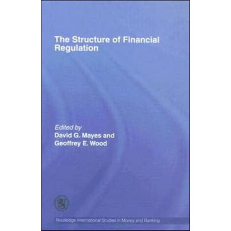 The Structure of Financial Regulation