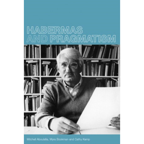 Habermas and Pragmatism