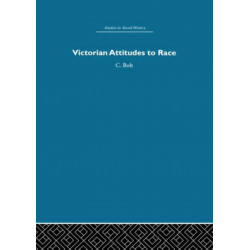 Victorian Attitudes to Race