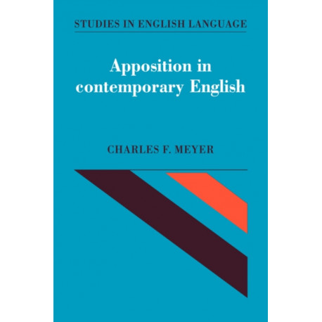 Apposition in Contemporary English