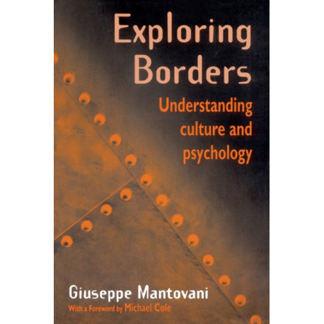 Exploring Borders: Understanding Culture and Psychology