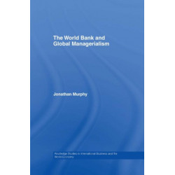 The World Bank and Global Managerialism