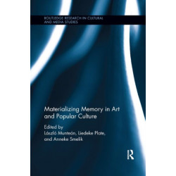 Materializing Memory in Art and Popular Culture