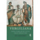 Vergiliana: Critical Studies on the Texts of Publius Vergilius Maro