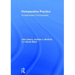 Perioperative Practice: Fundamentals of Homeostasis