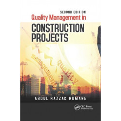 Quality Management in Construction Projects