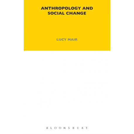 Anthropology and Social Change: Volume 38