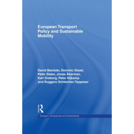 European Transport Policy and Sustainable Mobility