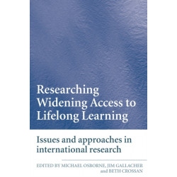 Researching Widening Access to Lifelong Learning: Issues and Approaches in International Research