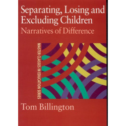 Separating, Losing and Excluding Children: Narratives of Difference