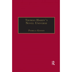 Thomas Hardy's Novel Universe: Astronomy, Cosmology, and Gender in the Post-Darwinian World