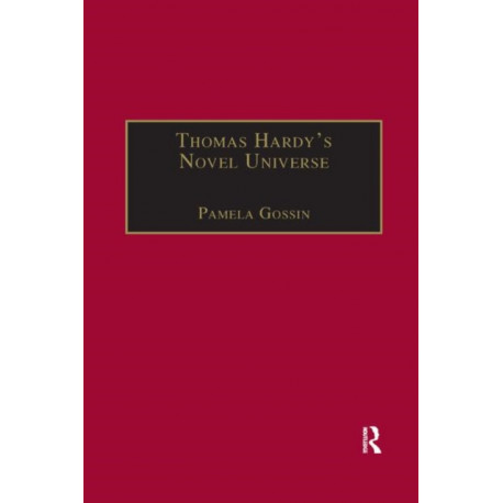 Thomas Hardy's Novel Universe: Astronomy, Cosmology, and Gender in the Post-Darwinian World