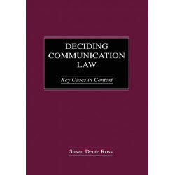 Deciding Communication Law: Key Cases in Context