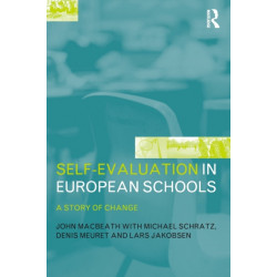 Self-Evaluation in European Schools: A Story of Change