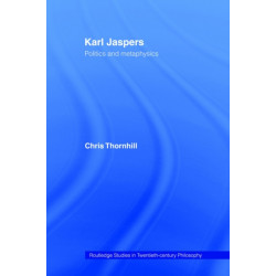 Karl Jaspers: Politics and Metaphysics