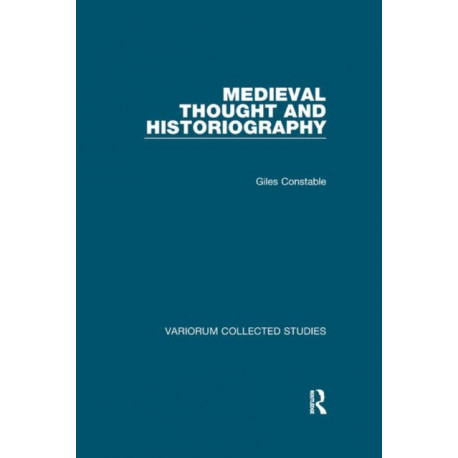 Medieval Thought and Historiography