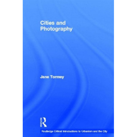 Cities and Photography