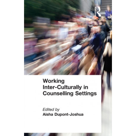 Working Inter-Culturally in Counselling Settings