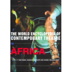 World Encyclopedia of Contemporary Theatre: Africa