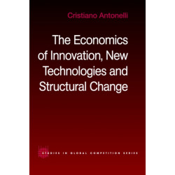 The Economics of Innovation, New Technologies and Structural Change