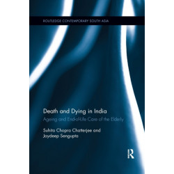Death and Dying in India: Ageing and end-of-life care of the elderly