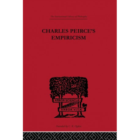 Charles Peirce's Empiricism