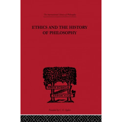 Ethics and the History of Philosophy: Selected Essays