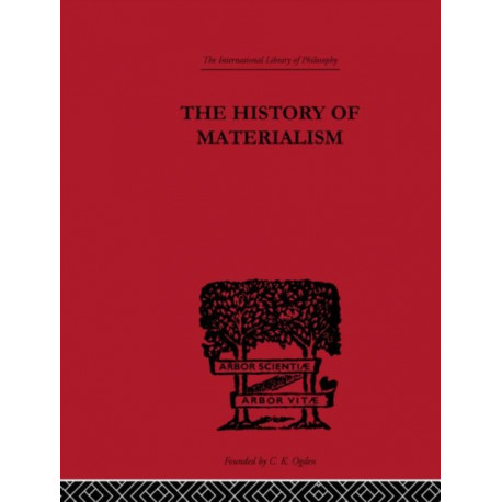 The History of Materialism