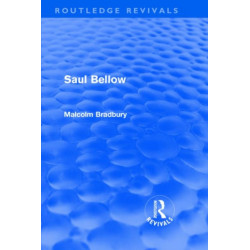 Saul Bellow (Routledge Revivals)