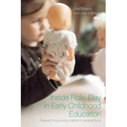 Inside Role-Play in Early Childhood Education: Researching Young Children's Perspectives