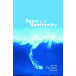 Sport and Spirituality: An Introduction