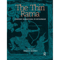 The Thiri Rama: Finding Ramayana in Myanmar
