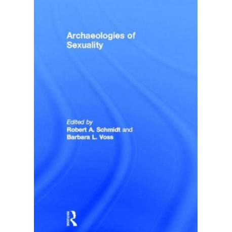 Archaeologies of Sexuality