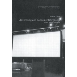 Advertising and Consumer Citizenship: Gender, Images and Rights