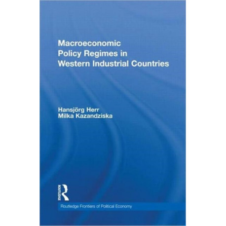Macroeconomic Policy Regimes in Western Industrial Countries