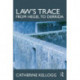 Law's Trace: From Hegel to Derrida