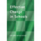 Effective Change in Schools