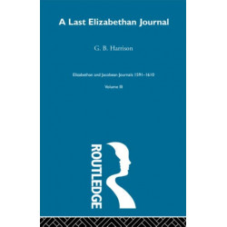 A Last Elizabethan Journal V3: A Last Elizabethan Journal