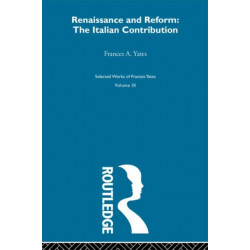 Renaissance and Reform: The Italian Contribution