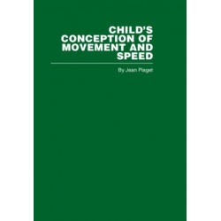 Child's Conception of Movement and Speed
