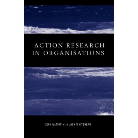 Action Research in Organisations