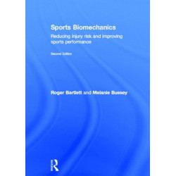 Sports Biomechanics: Reducing Injury Risk and Improving Sports Performance