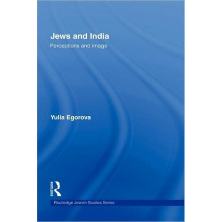 Jews and India: Perceptions and Image