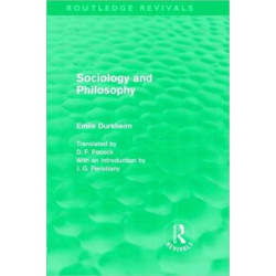 Sociology and Philosophy (Routledge Revivals)