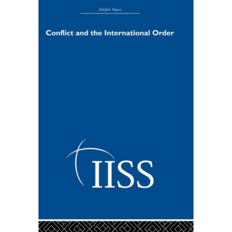 Conflict and International Order