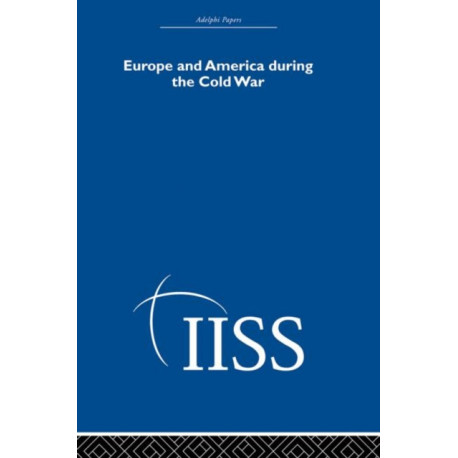 Europe and America During the Cold War