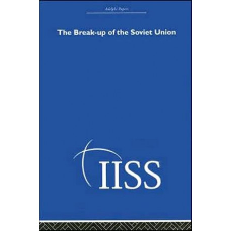 The Break-up of the Soviet Union